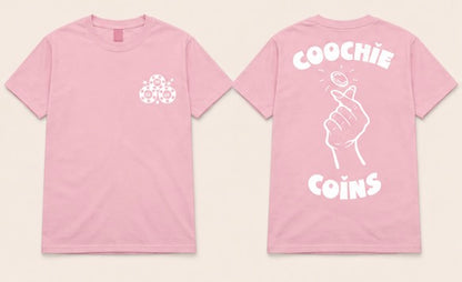 Coochie Coins Shirt