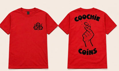 Coochie Coins Shirt