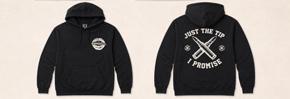 Just The Tip I Promise Shirt