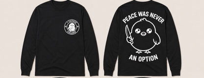 Peace Was Never an Option