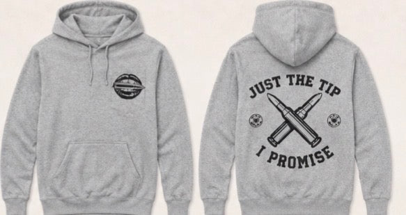 Just The Tip I Promise Shirt