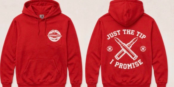 Just The Tip I Promise Shirt