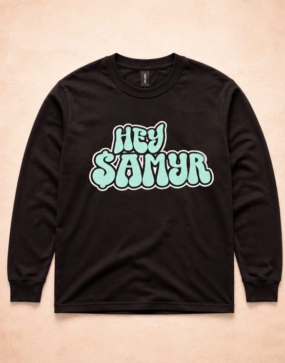 Hey $amyr Signature Shirt