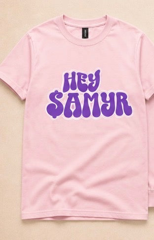 Hey $amyr Signature Shirt