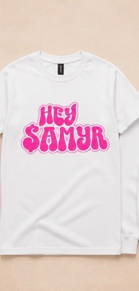 Hey $amyr Signature Shirt