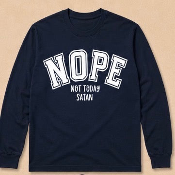 NOPE- Not Today