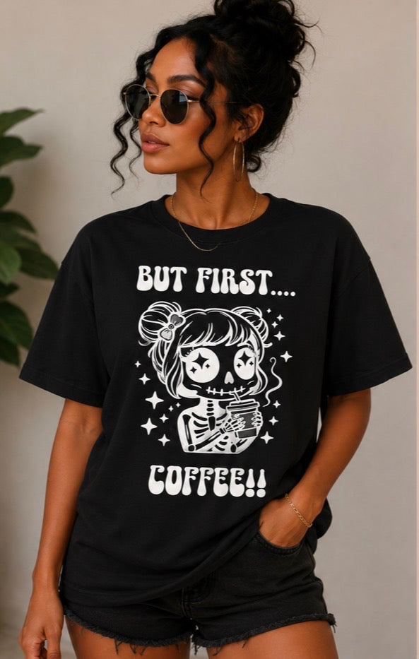 But First... Coffee!