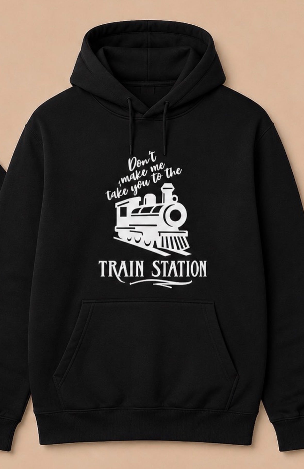 Don't make me take you to the TRAIN STATION