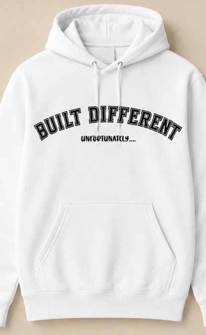 Built Different, Unfortunately...