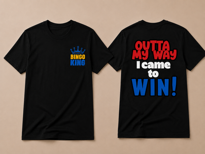 Bingo Queen & Bingo King – "Outta My Way, I Came to Win!"