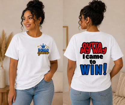 Bingo Queen & Bingo King – "Outta My Way, I Came to Win!"