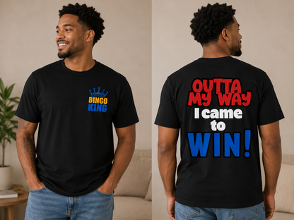Bingo Queen & Bingo King – "Outta My Way, I Came to Win!"